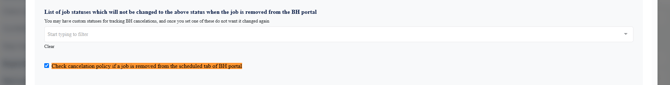 Check cancelation policy if a job is removed from the scheduled tab of BH portal